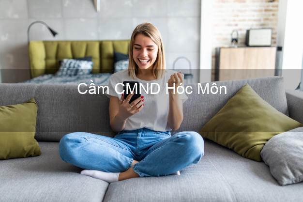 Top 8 Cầm CMND Hóc Môn Hồ Chí Minh giá cao