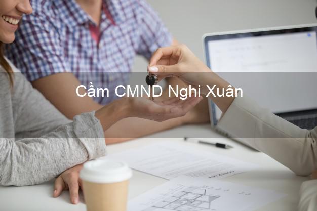 Top 5 Cầm CMND Nghi Xuân Hà Tĩnh giá cao